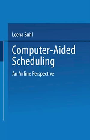 Computer-Aided Scheduling