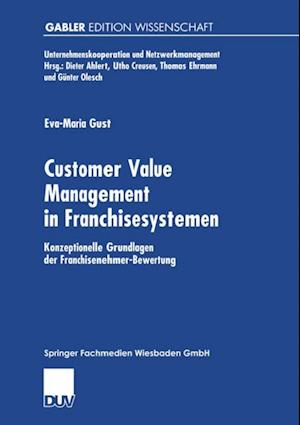 Customer Value Management in Franchisesystemen