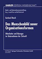 Das Menschenbild neuer Organisationsformen