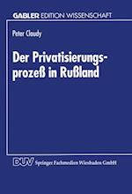 Der Privatisierungsprozeß in Rußland