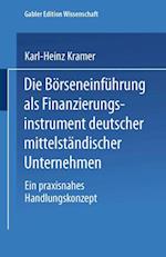 Die Börseneinführung als Finanzierungsinstrument deutscher mittelständischer Unternehmen