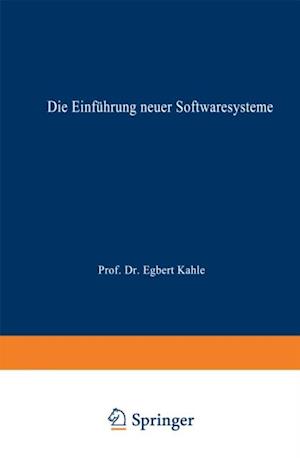 Die Einführung neuer Softwaresysteme