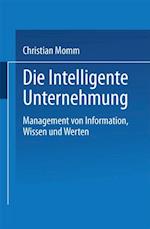 Die Intelligente Unternehmung