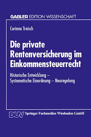 Die private Rentenversicherung im Einkommensteuerrecht