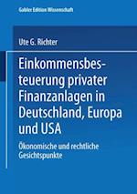 Einkommensbesteuerung privater Finanzanlagen in Deutschland, Europa und USA