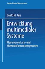 Entwicklung multimedialer Systeme