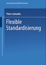 Flexible Standardisierung