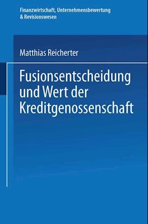 Fusionsentscheidung und Wert der Kreditgenossenschaft