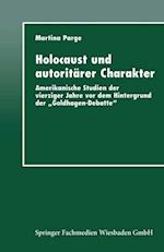 Holocaust und autoritärer Charakter