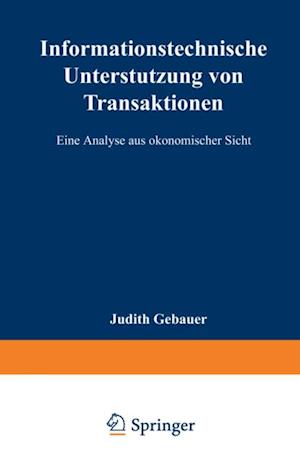 Informationstechnische Unterstützung von Transaktionen