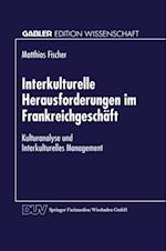 Interkulturelle Herausforderungen im Frankreichgeschäft