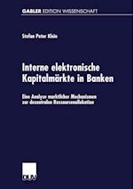 Interne elektronische Kapitalmärkte in Banken