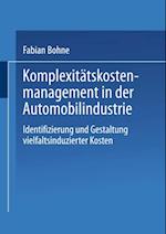 Komplexitätskostenmanagement in der Automobilindustrie