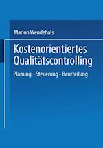 Kostenorientiertes Qualitätscontrolling