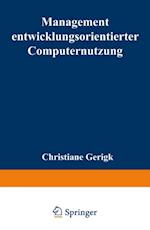 Management entwicklungsorientierter Computernutzung