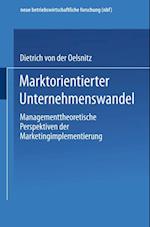 Marktorientierter Unternehmenswandel