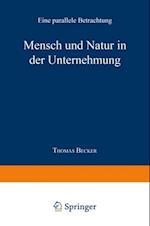 Mensch und Natur in der Unternehmung