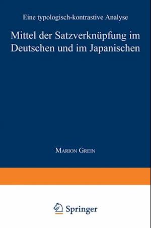 Mittel der Satzverknüpfung im Deutschen und im Japanischen