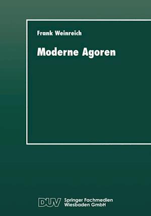 Moderne Agoren