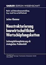 Neustrukturierung bauwirtschaftlicher Wertschöpfungsketten