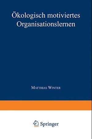 Ökologisch motiviertes Organisationslernen