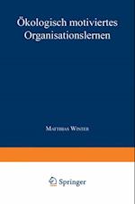 Ökologisch motiviertes Organisationslernen