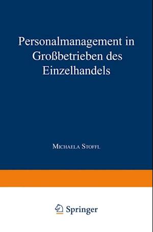 Personalmanagement in Großbetrieben des Einzelhandels