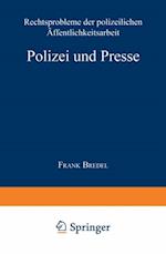 Polizei und Presse