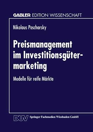 Preismanagement im Investitionsgütermarketing