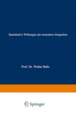 Quantitative Wirkungen der monetären Integration