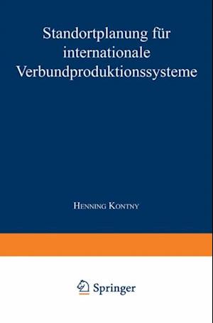 Standortplanung für internationale Verbundproduktionssysteme