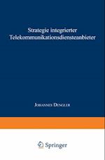 Strategie integrierter Telekommunikationsdiensteanbieter