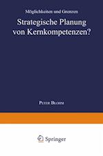 Strategische Planung von Kernkompetenzen?