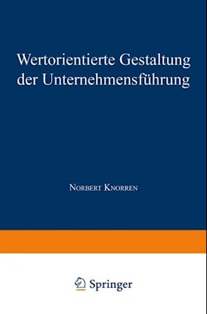 Wertorientierte Gestaltung der Unternehmensführung