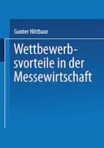 Wettbewerbsvorteile in der Messewirtschaft