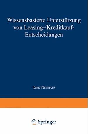 Wissensbasierte Unterstützung von Leasing-/Kreditkauf-Entscheidungen