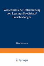 Wissensbasierte Unterstützung von Leasing-/Kreditkauf-Entscheidungen