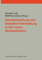 Armutsforschung und Sozialberichterstattung in den neuen Bundesländern