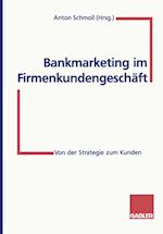 Bankmarketing im Firmenkundengeschäft