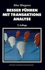 Besser führen mit Transaktions-Analyse