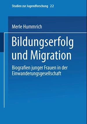 Bildungserfolg und Migration