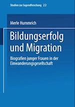 Bildungserfolg und Migration