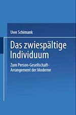 Das zwiespältige Individuum