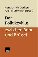 Der Politikzyklus zwischen Bonn und Brüssel