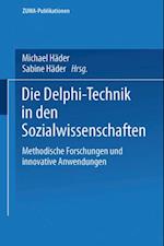 Die Delphi-Technik in den Sozialwissenschaften