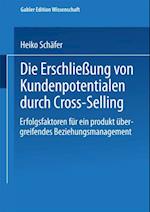 Die Erschließung von Kundenpotentialen durch Cross-Selling