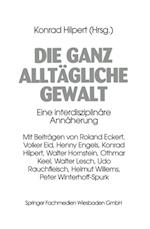 Die ganz alltägliche Gewalt