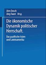 Die ökonomische Dynamik politischer Herrschaft