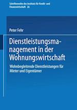 Dienstleistungsmanagement in der Wohnungswirtschaft