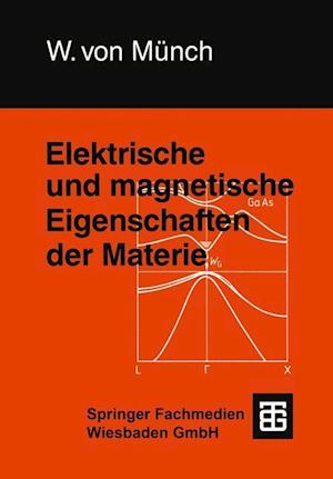 Elektrische und magnetische Eigenschaften der Materie